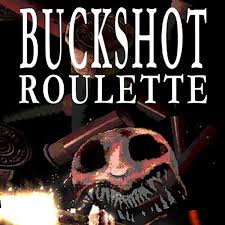 Buckshot Roulette 